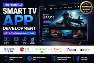develop smart TV and ott streaming apps for samsung tizen, lg webos, android TV