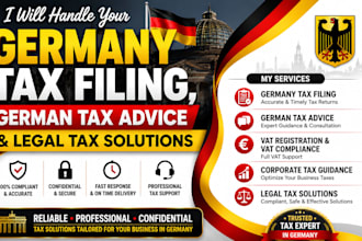handle your germany tax filing, german tax advice and legal tax solutions