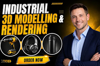 design industrial products, 3d models, 3d renderings for your business