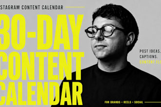 create a 30 day instagram content calendar for your business