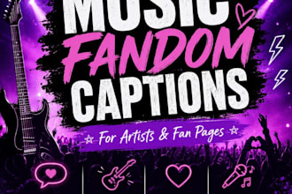write engaging music fandom captions for artists and fan pages