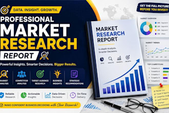do market research, market analysis and competitor analysis