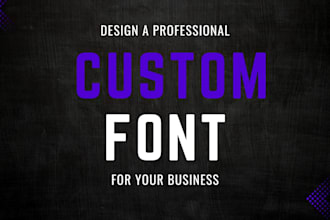 create custom font design and typography font design