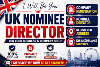 be your UK nominee director for company setup and business registration