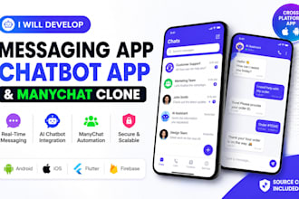 develop messaging app, chatbot app, manychat automation, manychat clone ios