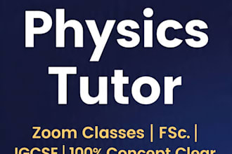 be your o level a level physics tutor on zoom