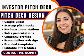 design, redesign investor pitch deck, powerpoint presentation, google slides