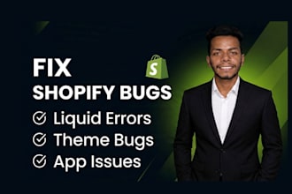 fix shopify theme bugs, liquid errors and app conflicts