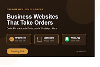 design a custom business website with order form and whatsapp integration