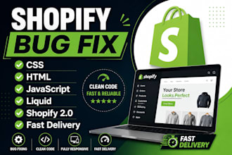 fix shopify bugs, liquid, HTML, CSS and javascript issues