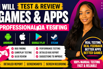 test review game IOS android QA mobile app google play store steam game tester