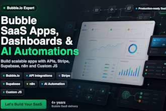 build bubble saas apps, dashboards and ai automations