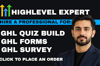 build gohighlevel quiz ghl form ghl survey ghl workflow ghl automation ghl setup
