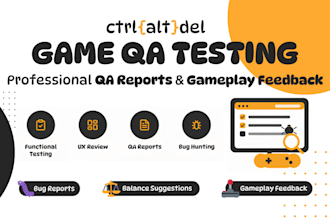 professionally test your game and provide QA reports