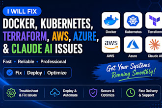 fix docker, kubernetes, terraform, AWS, azure, and claude ai issues