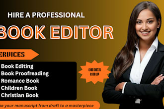 edit and proofread your book for self help, romance, children stories