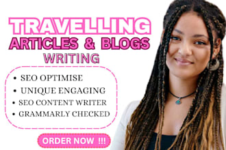 write SEO travel blog posts and travel articles for your website