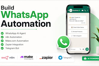 build whatsapp automation, whatsapp ai agent, n8n make com zapier telegram bot