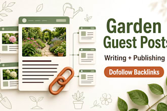 write and publish garden blog guest post with SEO backlink services