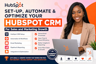 set up, automate, and optimize your hubspot CRM for sales and marketing growth