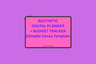 design aesthetic digital planner and budget tracker in canva