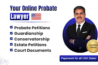 draft probate petitions, guardianship filings and estate court documents