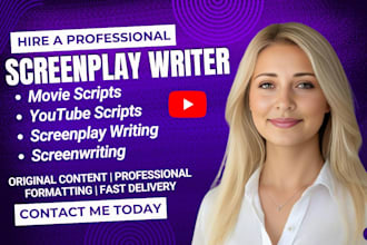 screenplay writing youtube video script writer movie scriptwriting screenwriter