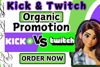 promote organic twitch and kick promotion to live followers