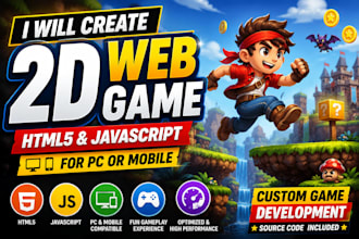 create 2d web game 2d javascript, HTML5 web video game for pc or mobile