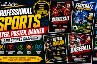 design professional sports flyer, poster, banner and sport graphics