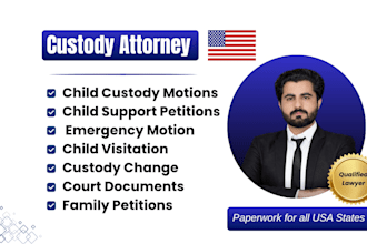 draft child custody motions, child support and emergency court petitions