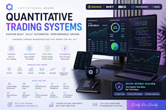 build custom quant trading bot and algorithmic trading system