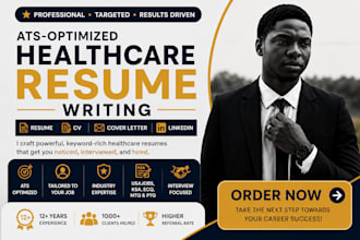 write ats healthcare resume, nursing resume, medical CV and linkedin