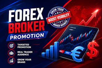 promote your forex broker to targeted traders and investors
