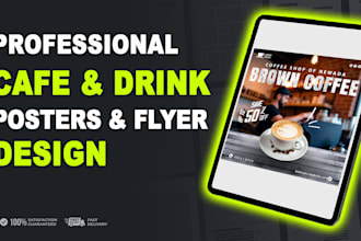design an eye catching cafe, or juice bar poster and flyer