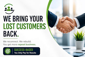 become your outsourced customer retention team