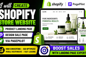 create shopify store website product landing page design sale page via pagepilot