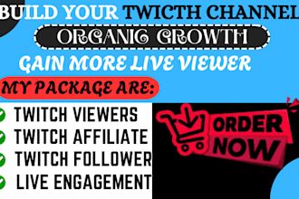 promote twitch to gain organic followers, active live viewers to become affiliat
