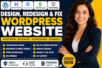 design, redesign, fix wordpress website hostinger bluehost siteground godaddy
