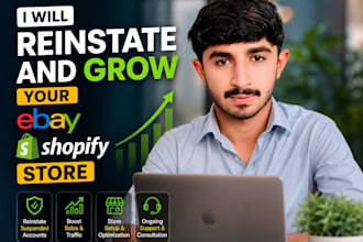 reinstate and grow your ebay shopify store