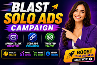 blast solo ads campaign, affiliate link marketing, solo ads promotion