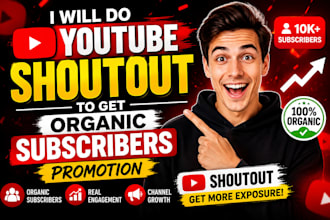 do youtube shoutout to get organic subscribers promotion, shoutout