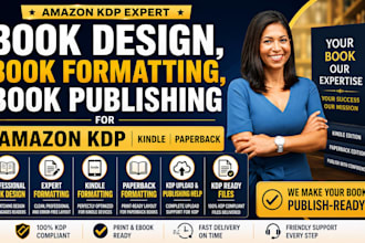 book design, book formatting, book publishing for amazon kdp kindle, paperback