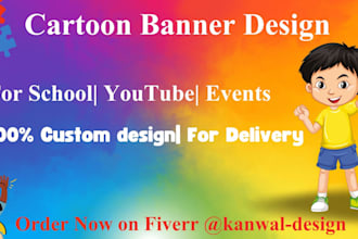 design cute kids school banner in 24 hours