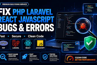fix PHP laravel react javascript bugs and errors