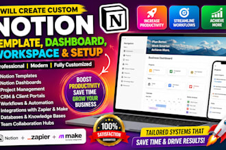 create custom notion template, notion dashboard, workspace and setup