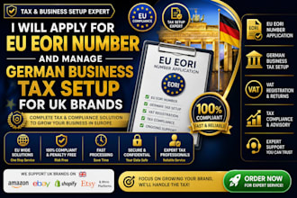 apply for eu eori number and manage german business tax setup for UK brands