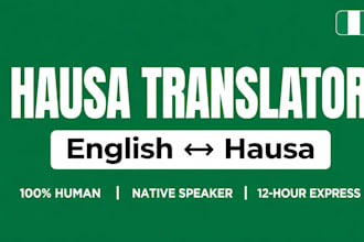 translate hausa to english or english to hausa accurately