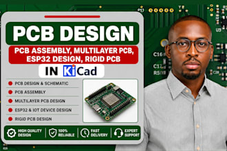 do pcb design,  pcb assembly, multilayer pcb, esp32 design, rigid pcb in kicad