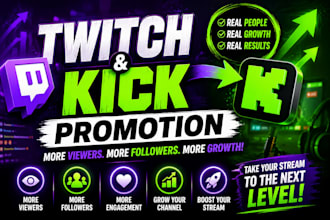 promote your twitch and kick stream to gain real viewers and  subscribers